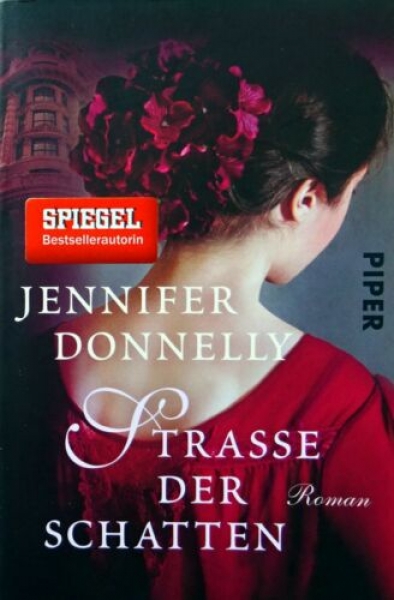 Strasse der Schatten von Jennifer Donnelly